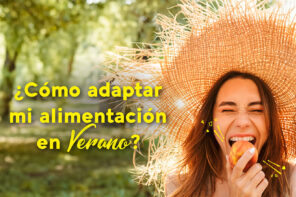 Cómo adaptar mi alimentación en verano