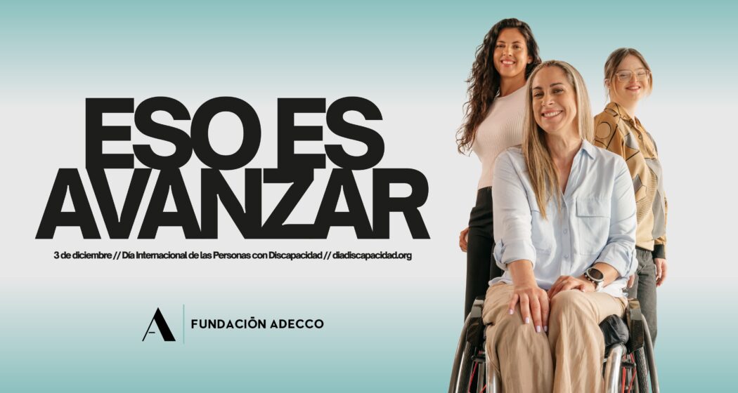 dia de la discapacidad 2025 fundación adecco y carretilla